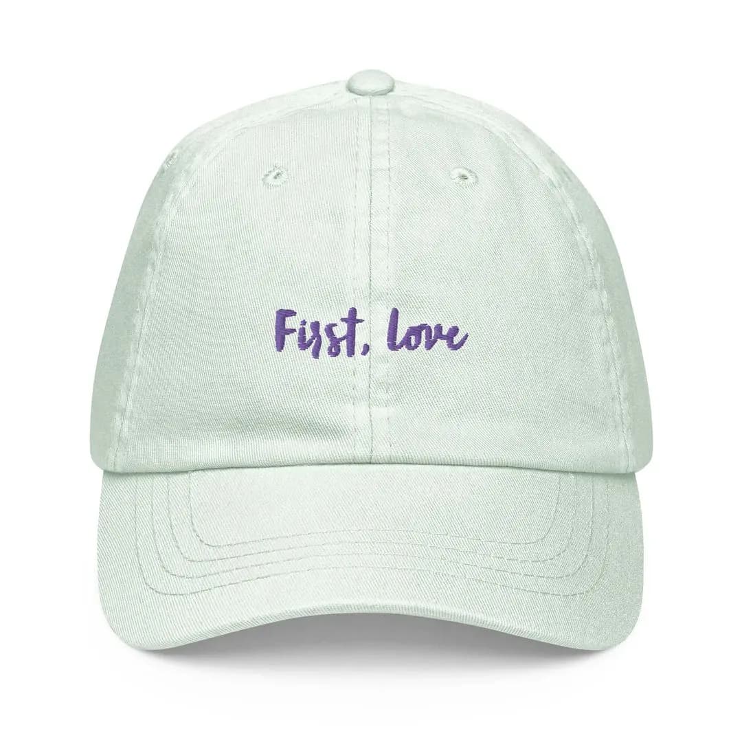 'First, Love' Baseball Hat